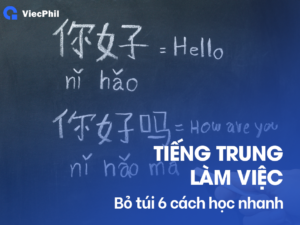 6 cách học tiếng Trung làm việc ở Philippines